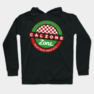 Low-Cal Calzone Zone (traditional) Hoodie